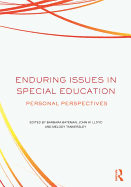 Enduring Issues In Special Education: Personal Perspectives