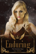 Enduring (the Dominion Saga, Book 3)