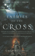 Enemies of the Cross: Volume 2