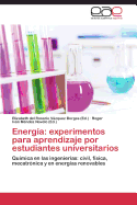 Energia: Experimentos Para Aprendizaje Por Estudiantes Universitarios