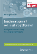 Energiemanagement Von Haushaltsgrogerten: Intelligente Lastverschiebung Mit Lastspitzenvermeidung