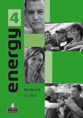 Energy 4 Workbook - Kilbey, Liz