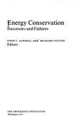 Energy Conservation: Successes and Failures