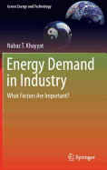 Energy Demand in Industry: What Factors Are Important?