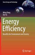 Energy Efficiency: Benefits for Environment and Society