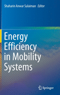 Energy Efficiency in Mobility Systems