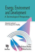 Energy, Environment and Development: A Technological Perspective