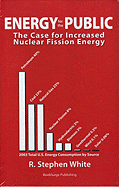 Energy for the Public: The Case for Increased Nuclear Fission Energy