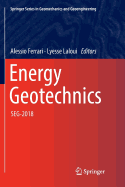 Energy Geotechnics: Seg-2018
