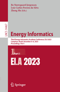 Energy Informatics: Third Energy Informatics Academy Conference, EI.A 2023, Campinas, Brazil, December 6-8, 2023, Proceedings, Part I