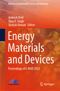 Energy Materials and Devices: Proceedings of E-MAD 2022