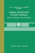 Energy Metabolism in Farm Animals: Effects of Housing, Stress and Disease