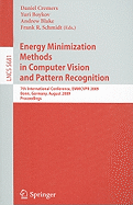 Energy Minimization Methods in Computer Vision and Pattern Recognition: 7th International Conference, EMMCVPR 2009, Bonn, Germany, August 24-27, 2009, Proceedings