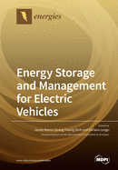 Energy Storage and Management for Electric Vehicles