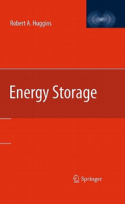 Energy Storage - Huggins, Robert A