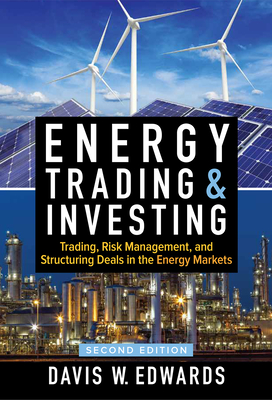 Energy Trading & Investing 2e (Pb) - Edwards, Davis W