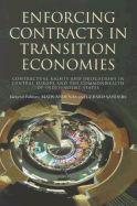 Enforcing Contracts in Transition Economies: Contractual Rights and Obligations in Central Europe