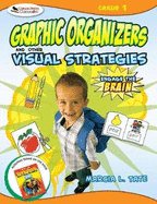 Engage the Brain: Graphic Organizers and Other Visual Strategies, Grade One