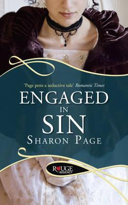 Engaged in Sin: A Rouge Regency Romance - Page, Sharon