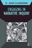 Engaging in Narrative Inquiry: Volume 9