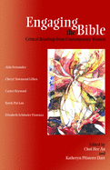 Engaging the Bible: Critical Readings from Contemporary Women