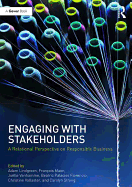 Engaging With Stakeholders: A Relational Perspective on Responsible Business