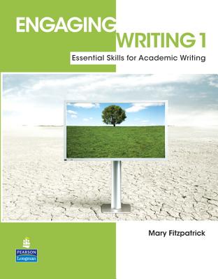 Engaging Writing 1 Stbk 608518 - Fitzpatrick, Mary