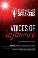 Engagins Speakers: Voices of Influence