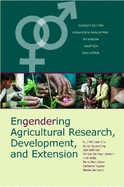 Engendering Agricultural Research, Development and Extension
