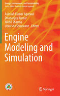 Engine Modeling and Simulation