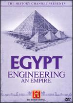 Engineering an Empire: Egypt - 