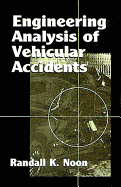 Engineering analysis of vehicular accidents