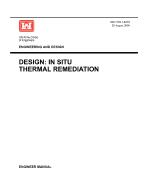 Engineering and Design: Design - In Situ Thermal Remediation (Engineer Manual Em 1110-1-4015)