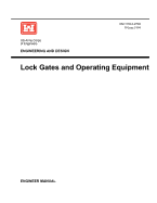 Engineering and Design: Lock Gates and Operating Equipmment (Engineer Manual EM 1110-2-2703)