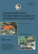 Engineering and Environmental Impacts of Sinkholes and Karts: Proceedings of the Third Multidisciplinary Conference, St. Petersburg-Beach, Florida, 2-4 October 1989