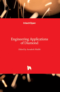 Engineering Applications of Diamond