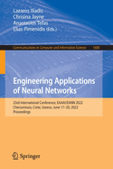 Engineering Applications of Neural Networks: 23rd International Conference, EAAAI/EANN 2022, Chersonissos, Crete, Greece, June 17-20, 2022, Proceedings