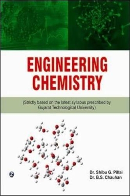 Engineering Chemistry - Pillai, Shibu G., and Chauhan, B. S.