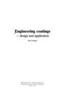 Engineering Coatings: Design and Application - Grainger, Stan (Editor)