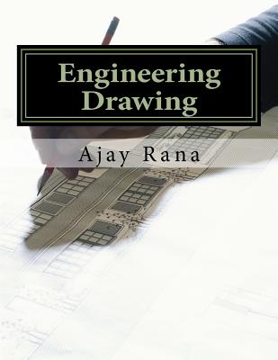 Engineering Drawing - Rana, Ajay