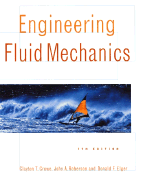 Engineering Fluid Mechanics - Crowe, Clayton T, and Elger, Donald F, and Roberson, John A