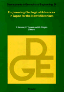 Engineering Geological Advances in Japan for the New Millennium