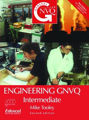 Engineering Gnvq: Intermediate - Tooley, Mike, Ba