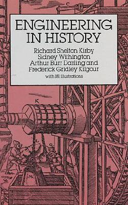 Engineering in History - Kirby, Richard Shelton