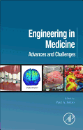 Engineering in Medicine: Advances and Challenges