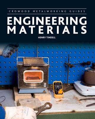 Engineering Materials - Tindell, Henry