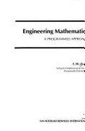 Engineering mathematics : a programmed approach. - Evans, C. W.