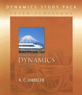 Engineering Mechanics: Dynamics, Dynamics Study Pack - Schiavone, Peter, Ph.D., and Hibbeler, R C
