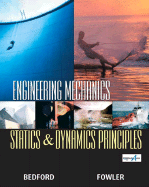 Engineering Mechanics-Statics and Dynamics Principles