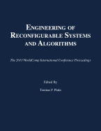 Engineering of Reconfigurable Systems and Algorithms